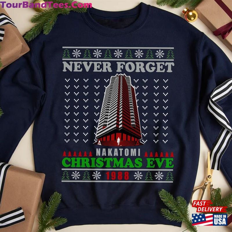 Never Forget Nakatomi Plaza Christmas Eve Sweatshirt Movie Xmas Long Sleeve Sweater Hoodie 29Uf122252 – Utopia Fashion