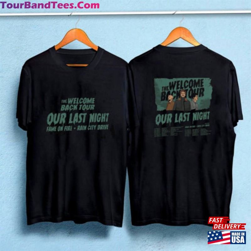 Our Last Night Tour Shirt The Welcome Back Sweatshirt Hoodie 29Uf118750 – Utopia Fashion