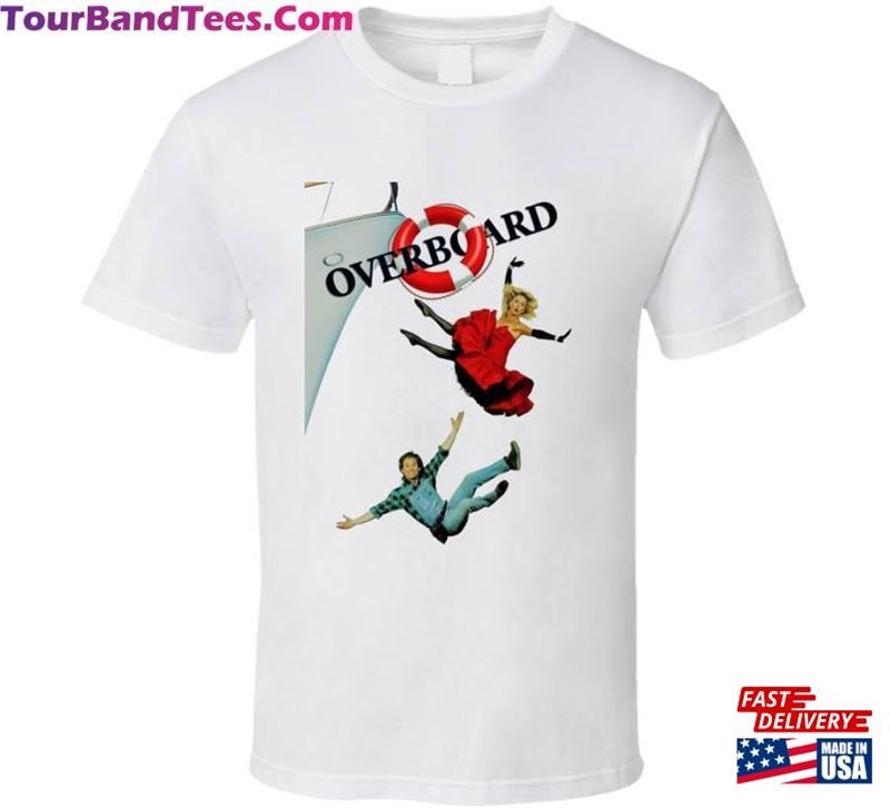 Overboard 80’S Funny Movie T-Shirt Unisex Classic 29Uf122625 – Utopia Fashion