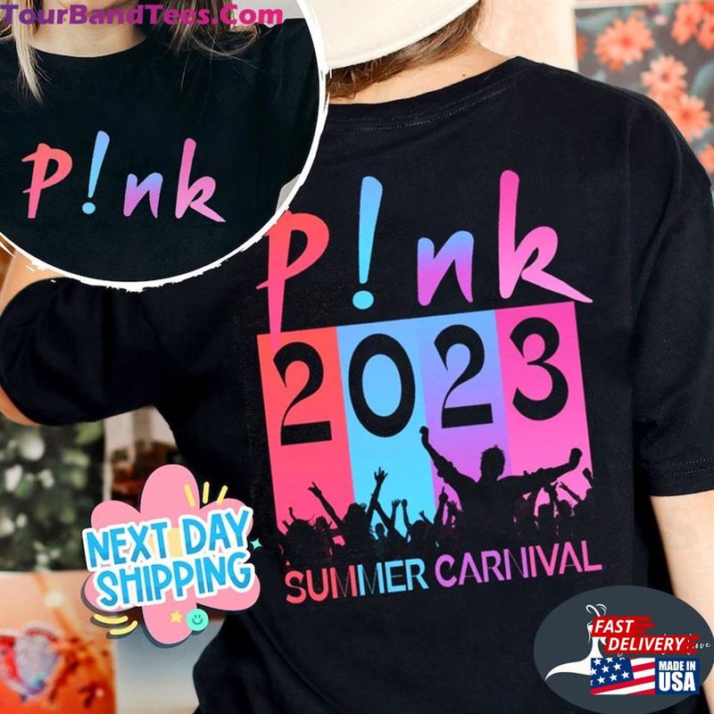 P!Nk Pink Singer Summer Carnival Tour Shirt Fan Lovers Music Sweatshirt Unisex 29Uf122068 – Utopia Fashion