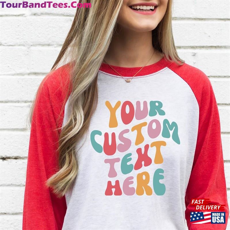 Personalized Your Text Here Raglan Shirt Custom Aesthetic Add Unisex Classic 29Uf122055 – Utopia Fashion