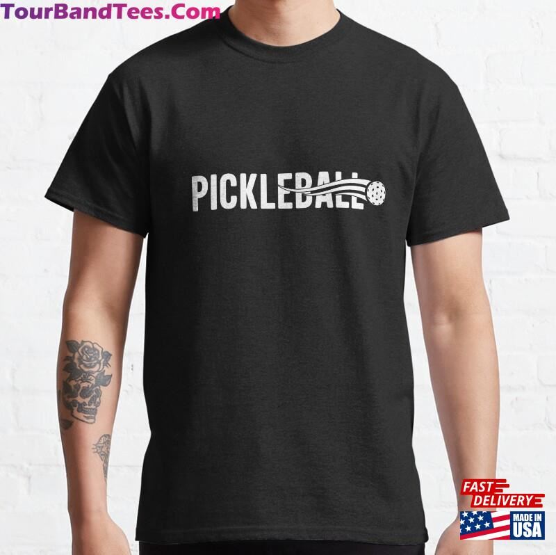 Pickleball Play Funny Saying T-Shirt Classic Sweatshirt 29Uf124077 – Utopia Fashion