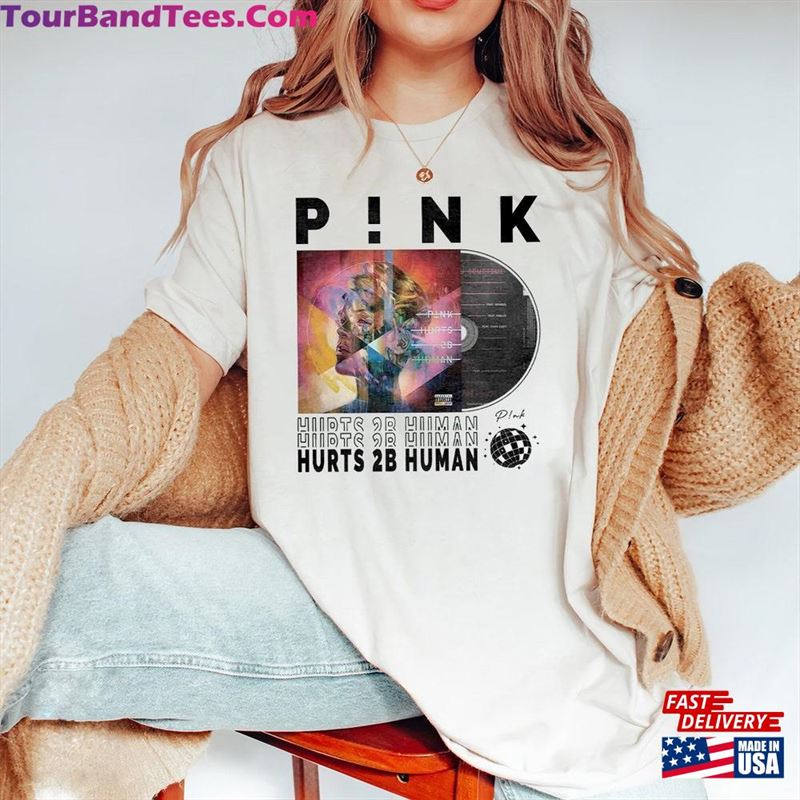 Pink Hurts 2B Human Tour Shirt Singer Summer Carnival Hoodie Unisex 29Uf123122 – Utopia Fashion