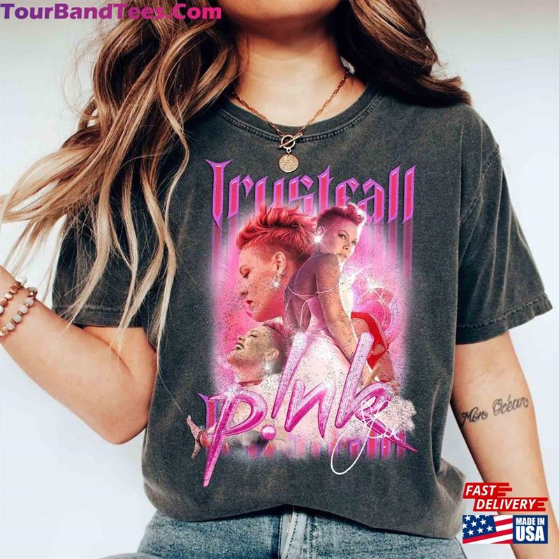 Pink Trustfall Album Music Shirt P!Nk Carnival Tour Summer T-Shirt Hoodie 29Uf123081 – Utopia Fashion