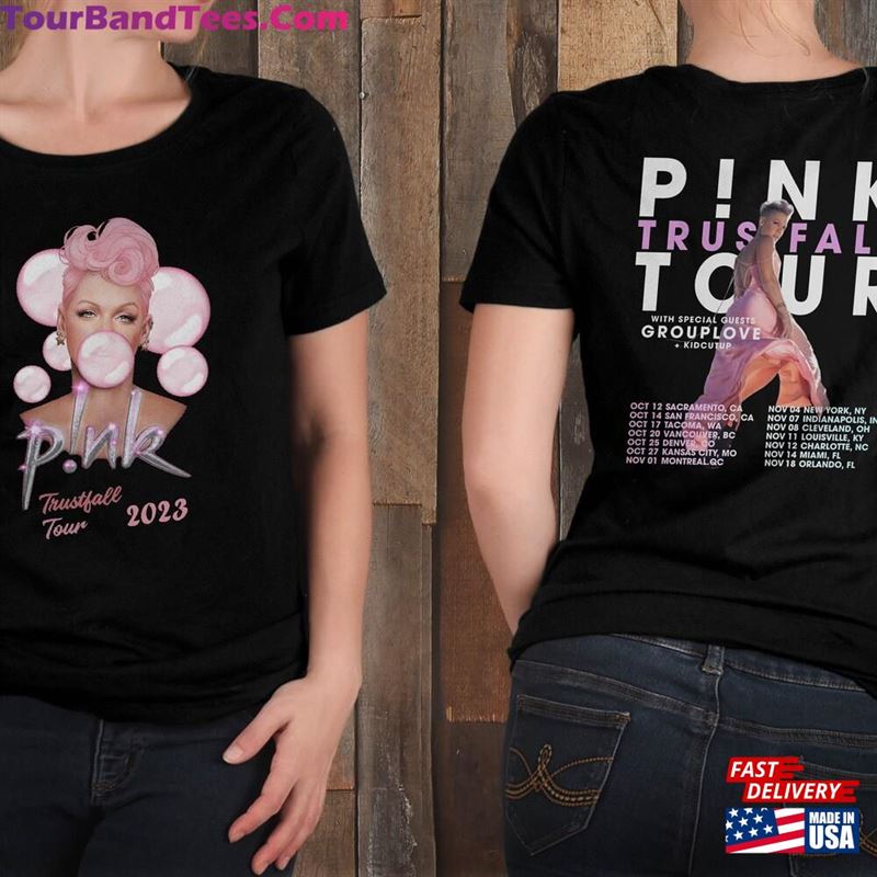 Pink Trustfall Tour Shirt Music Festival Concert Apparel T-Shirt Sweatshirt 29Uf119186 – Utopia Fashion