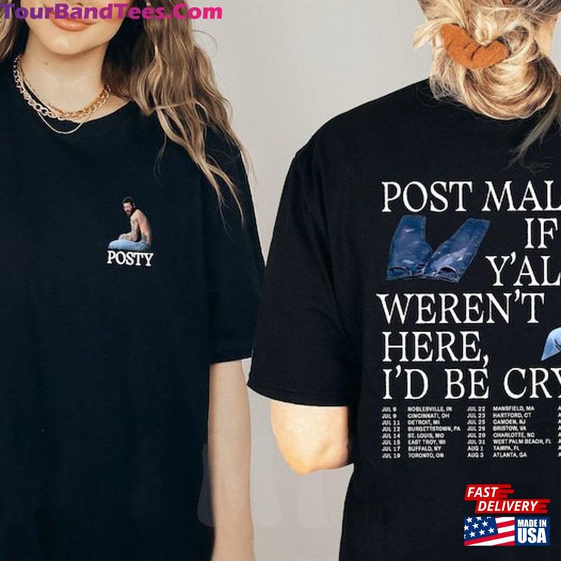 Post Malone Tour T-Shirt If Y’All Weren Unisex 29Uf131400 – Utopia Fashion