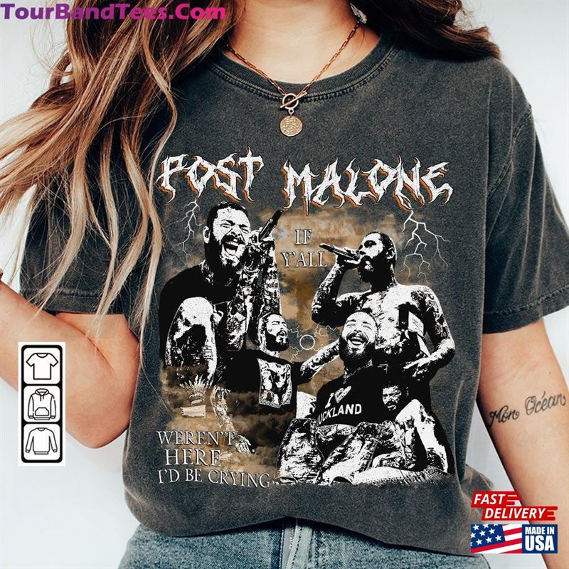 Post Malone Rap Shirt If Y’All Weren T-Shirt Sweatshirt 29Uf124386 – Utopia Fashion