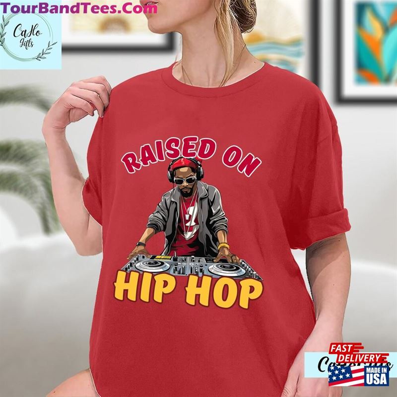 Raised On Hip Hop 50Th Anniversary Dj 90S Rap T-Shirt Shirt Family Shirts Sweatshirt 29Uf123131 – Utopia Fashion