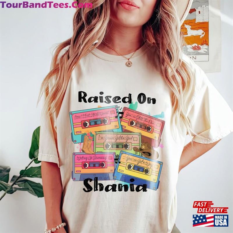 Raised On Shania Twain T-Shirt Tour Shirt Gift For Fan Sweatshirt Unisex 29Uf136640 – Utopia Fashion