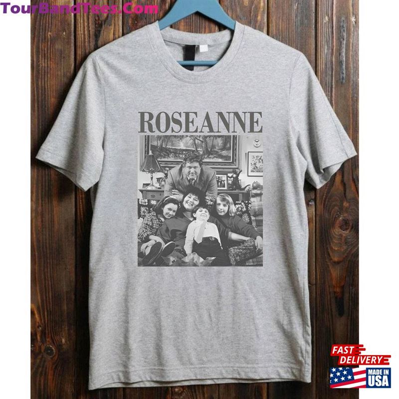 Roseanne Movie Shirt Vintage T-Shirt Unisex Sweatshirt 29Uf131362 – Utopia Fashion