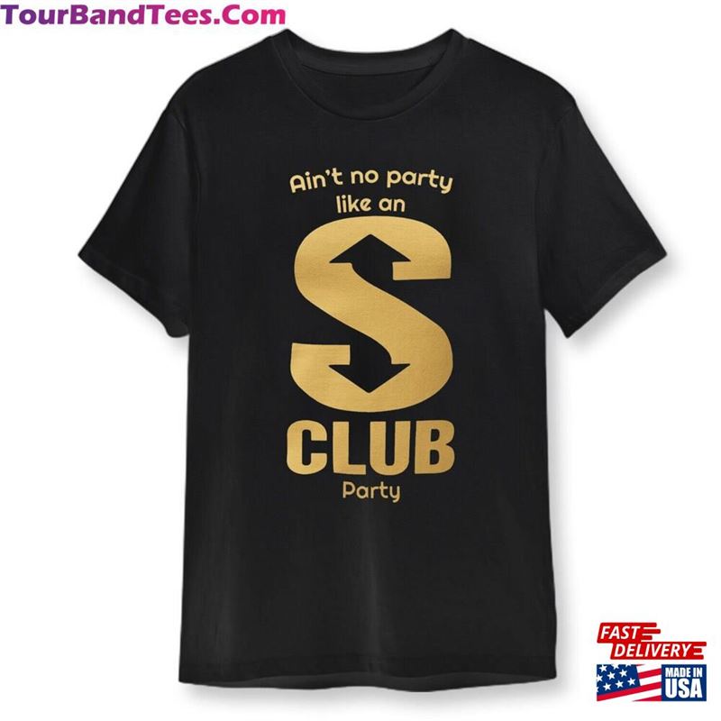 S Club Reunion Tour Get Ready To Party With The 90’Pop Sensation 25Th Anniversary Concert Sweatshirt Classic 29Uf131671 – Utopia Fashion