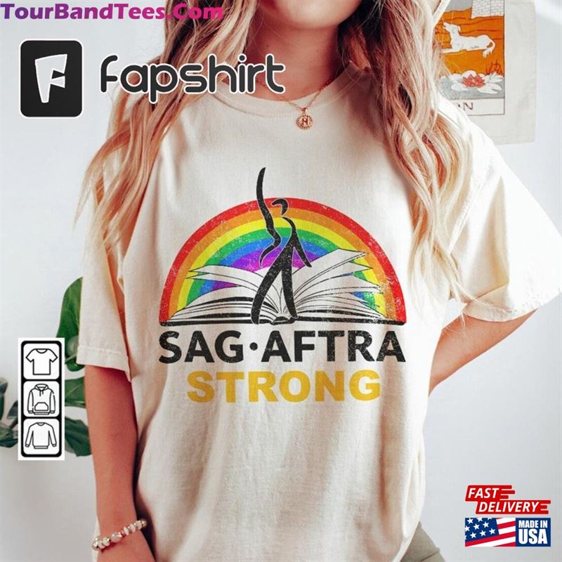 Sag Aftra Strong Trending Shirt Rainbow Strike Support Tee Hoodie Unisex 29Uf124293 – Utopia Fashion