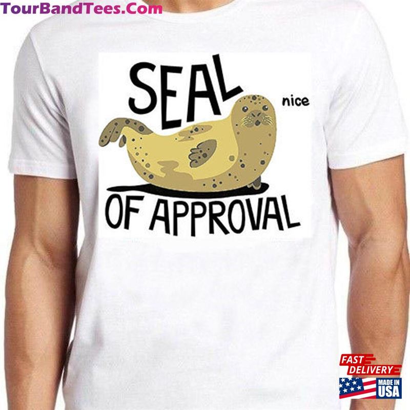 Seal Of Aproval Cute Animal Meme Gift Funny Gamer Cult Movie Music Style Unisex Tee T-Shirt Classic 29Uf122404 – Utopia Fashion