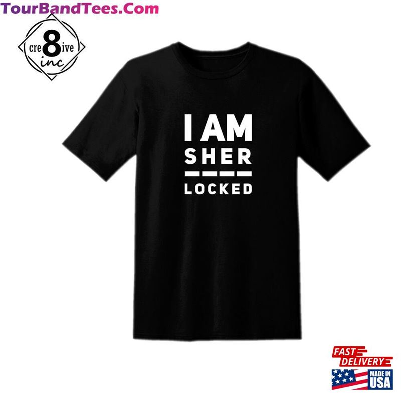 Sherlock Holmes I Am Sherlocked Black Adult Tee Shirt Hoodie Sweatshirt 29Uf118948 – Utopia Fashion