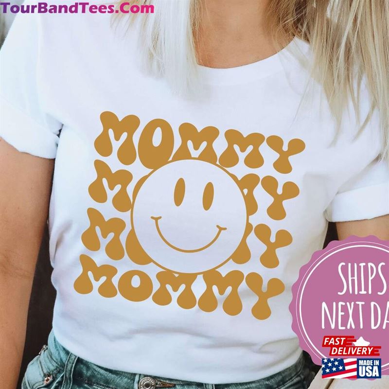 Smiley Mommy Shirt Mama Shirts Gifts For Mom Classic Unisex 29Uf141619 – Utopia Fashion