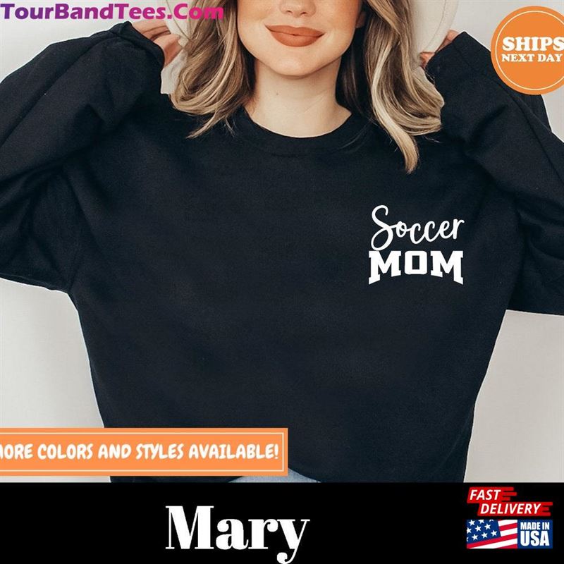 Soccer Mom Crewneck Gifts For Birthday Gift Her Cute Mama Shirt Sweatshirt Unisex 29Uf123486 – Utopia Fashion