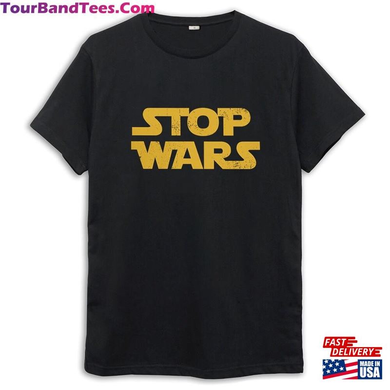 Stop Wars Logo T-Shirt Men’S Women Sweatshirt Classic 29Uf122629 – Utopia Fashion