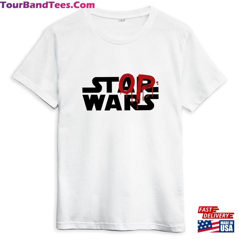 Stop Wars T-Shirt Men’S Women Unisex Classic 29Uf122665 – Utopia Fashion