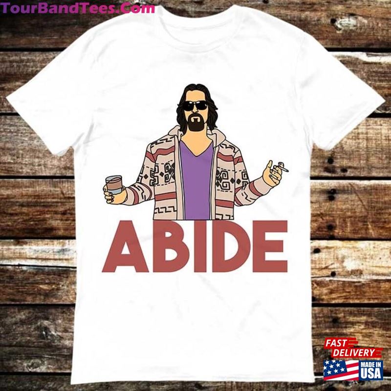 The Big Lebowski Dude Abide T-Shirt Sweatshirt 29Uf123015 – Utopia Fashion