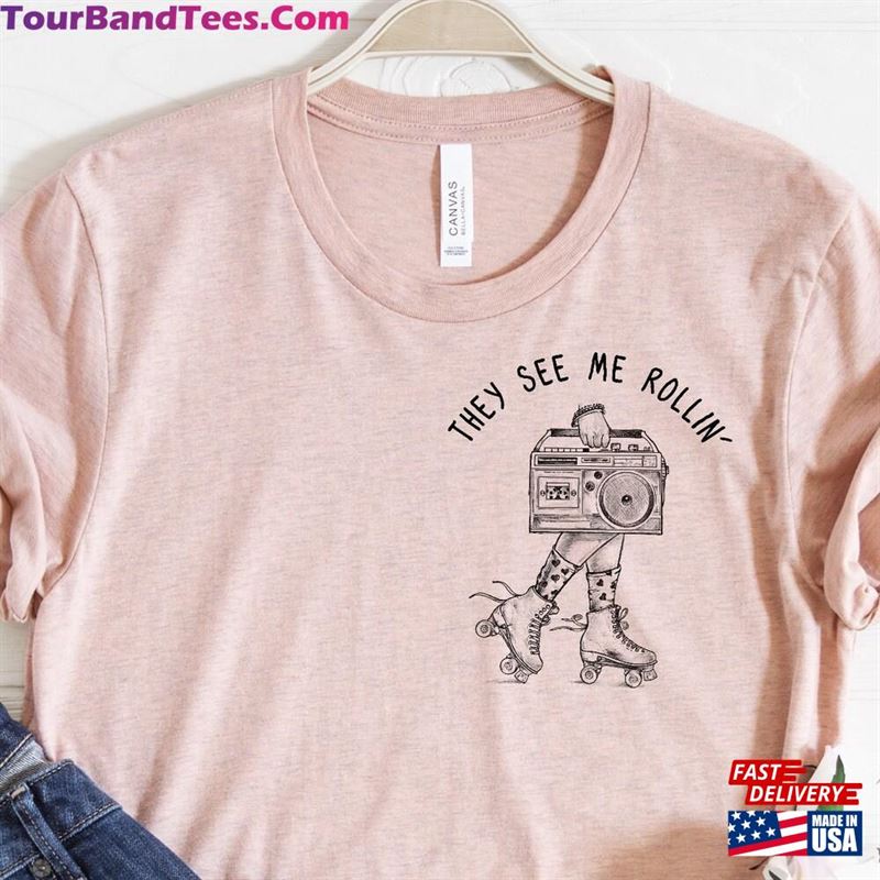 They See Me Rollin Shirt Roller Skate Women’S Classic Sweatshirt 29Uf131508 – Utopia Fashion