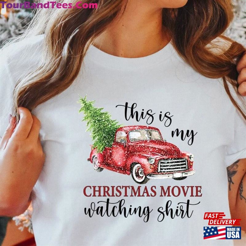 This Is My Christmas Movie Watching Shirt Lovers Red Truck Unisex Hoodie 29Uf131461 – Utopia Fashion