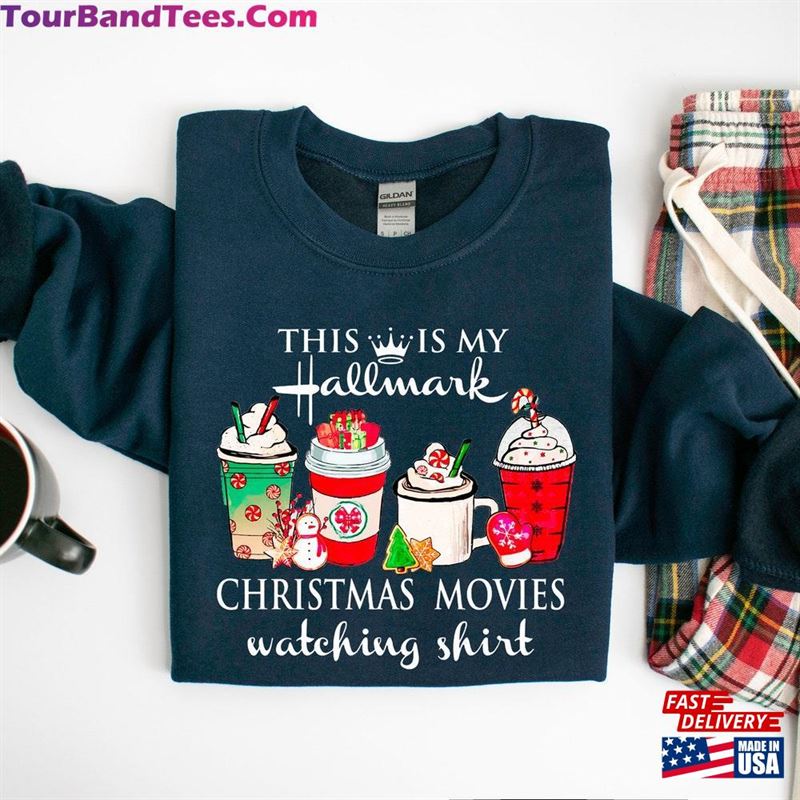 This Is My Movie Watching Sweatshirts Hallmark Christmas Movies Hoodies Cute Sweater Sweatshirt T-Shirt 29Uf131493 – Utopia Fashion