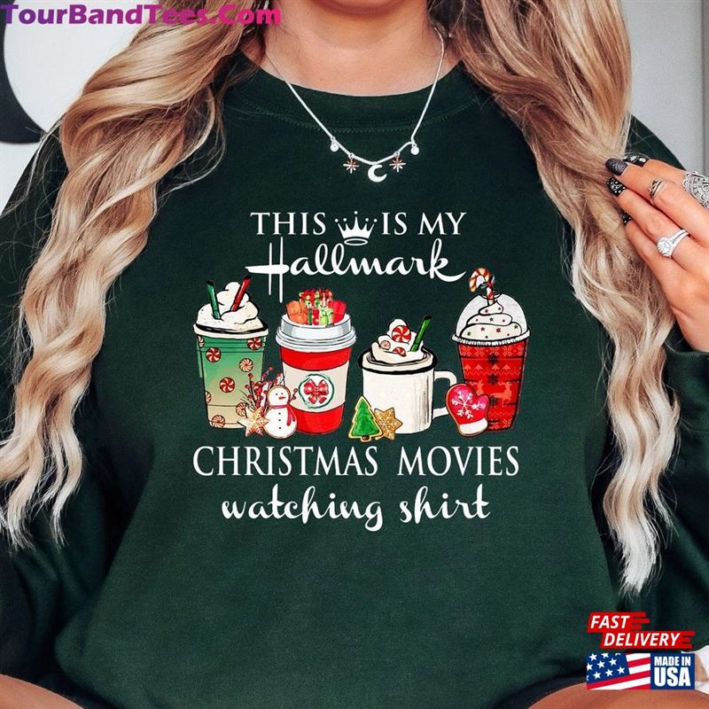 This Is My Movie Watching Sweatshirts Hallmark Christmas Movies Hoodies Cute Sweater Sweatshirt T-Shirt 29Uf131493 – Utopia Fashion