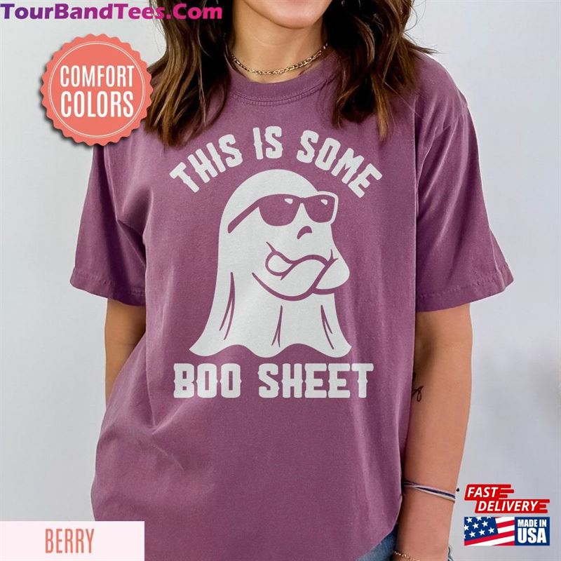 This Is Some Boo Sheet Shirt Comfort Colors Funny Halloween Ghost Spooky Season Vibes Hoodie Classic 29Uf123861 – Utopia Fashion