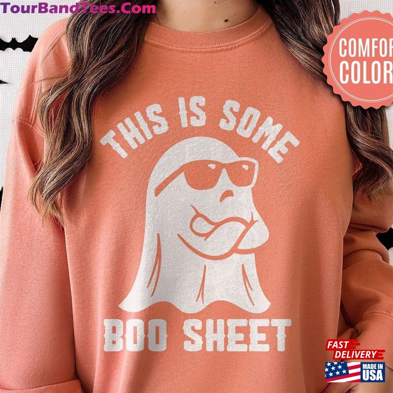 This Is Some Boo Sheet Shirt Comfort Colors Funny Halloween Ghost Spooky Season Vibes Hoodie Classic 29Uf123861 – Utopia Fashion