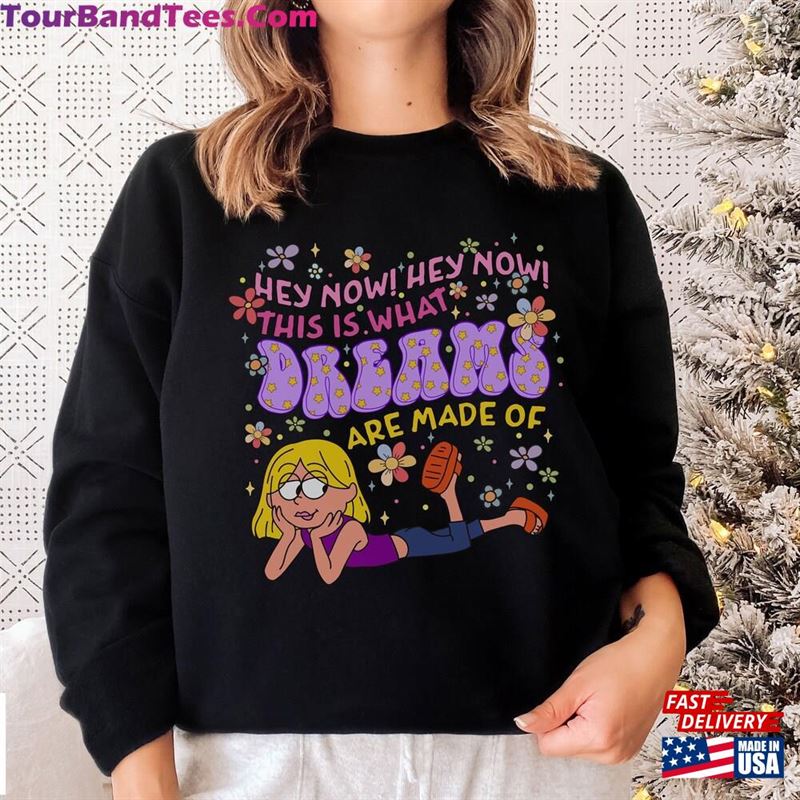 This Is What Dreams Are Made Of Shirt Lizzie Mcguire Aesthetic T-Shirt Disneyworld Sweatshirt Unisex Hoodie 29Uf122062 – Utopia Fashion