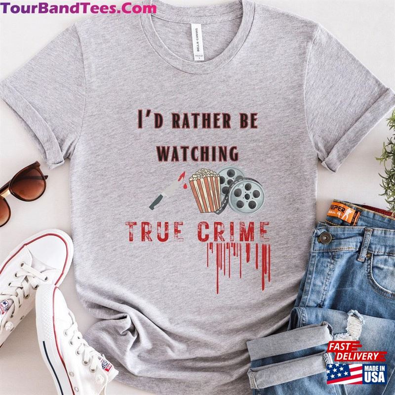 True Crime T-Shirt Show Podcast Shirt Sweatshirt Hoodie 29Uf122947 – Utopia Fashion