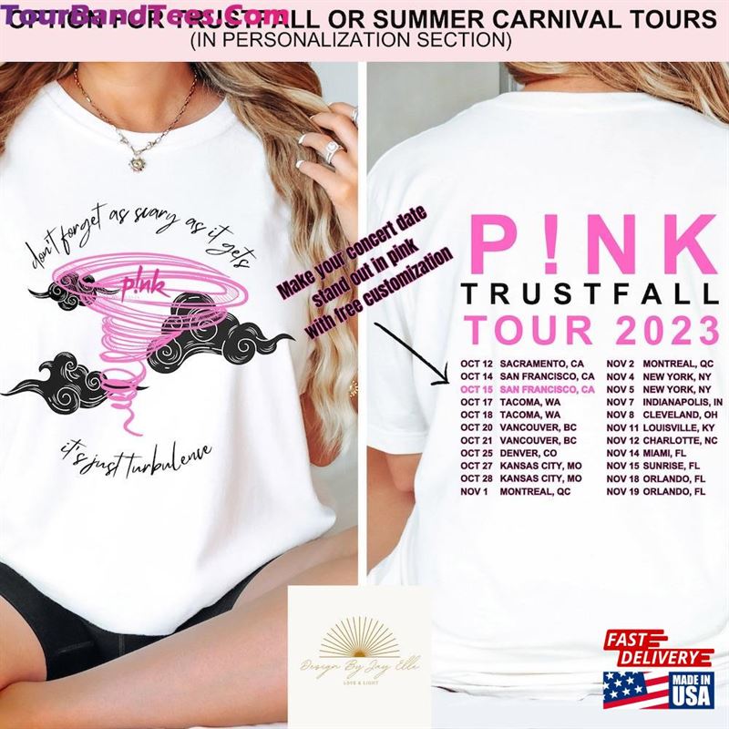 Turbulence Shirt Custom Concert Tee P!Nk Trustfall Sweatshirt Unisex 29Uf124276 – Utopia Fashion