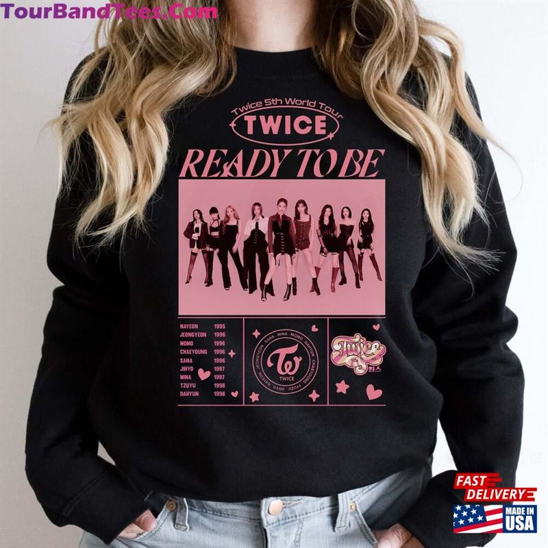 Twice Ready To Be World Tour Shirt Album Mina Jihyo Tzuyu T-Shirt Hoodie 29Uf136739 – Utopia Fashion