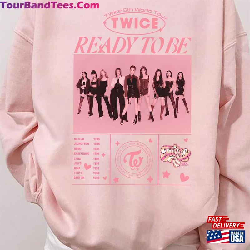 Twice Ready To Be World Tour Shirt Album Mina Jihyo Tzuyu T-Shirt Hoodie 29Uf136739 – Utopia Fashion