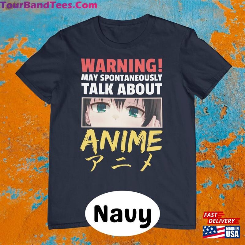 Warning May Spontaneously Talk About Anime Lover Shirt Sweatshirt Hoodie 29Uf122883 – Utopia Fashion