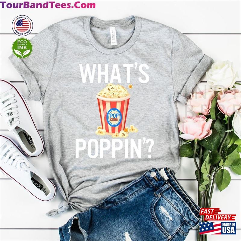 What’S Poppin Shirt Cool Popcorn Pun Sweatshirt Hoodie 29Uf123177 – Utopia Fashion