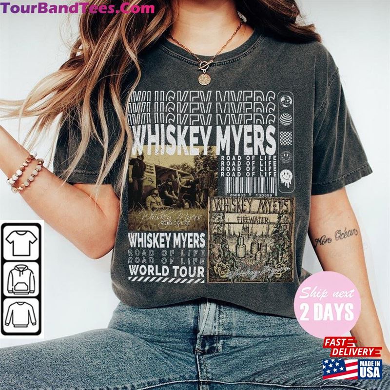 Whiskey Myers Music Shirt Merch Vintage World Tour Tickets Album Road Of Life Graphic Tee 90S Y2K Gift For Fan Sweatshirt Unisex 29Uf118511 – Utopia Fashion