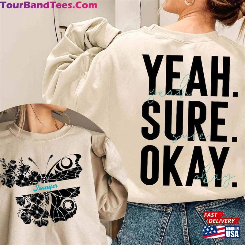 Yeah Sure Okay Shirt Yso Sweatshirt Hoodie Gift For Her Music Country 29Uf122571 – Utopia Fashion