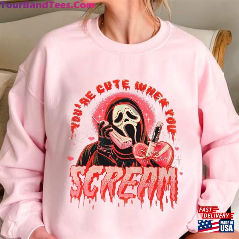 You’Re Cute When Scream Shirt Horror Movie T-Shirt Sweatshirt 29Uf119140 – Utopia Fashion