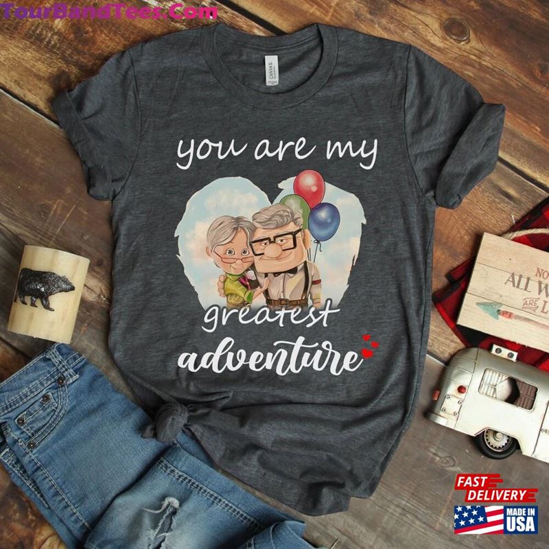 Your Are My Greatest Adventure His Carl Her Ellie Shirts And T-Shirt Sweatshirt 29Uf136567 – Utopia Fashion