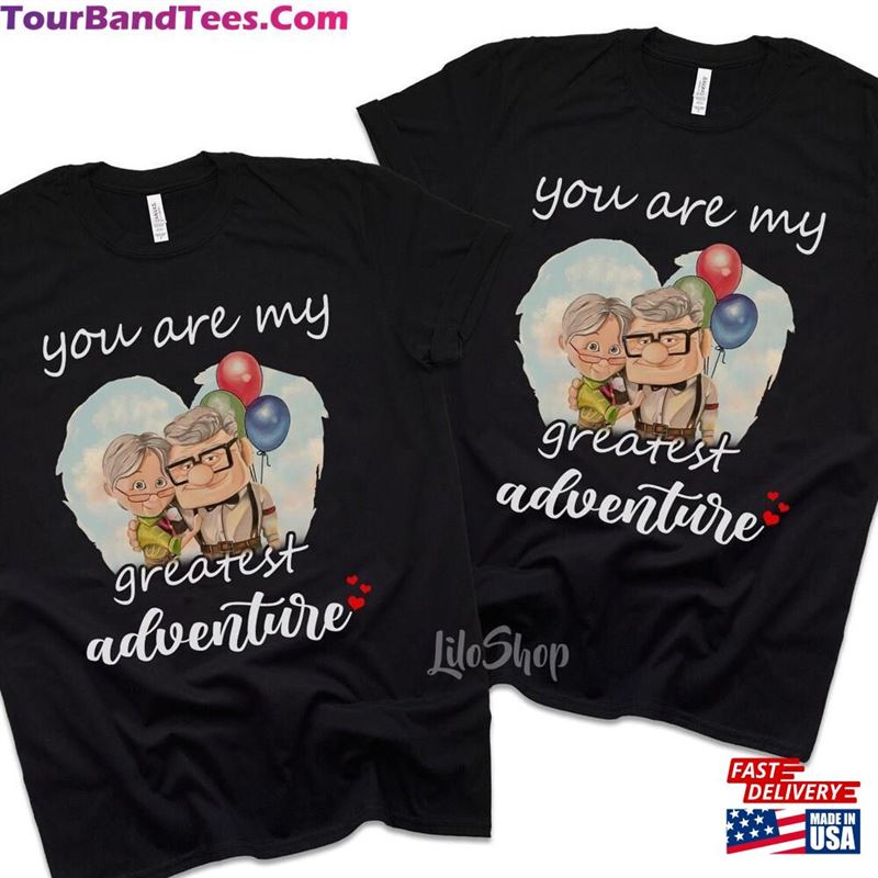 Your Are My Greatest Adventure His Carl Her Ellie Shirts And T-Shirt Sweatshirt 29Uf136567 – Utopia Fashion